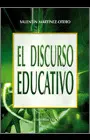 Discurso Educativo, el