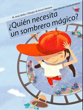 ¿Quién Necesita un Sombrero Mágico?