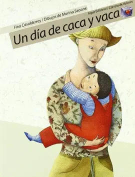 Un Dia de Caca y Vaca