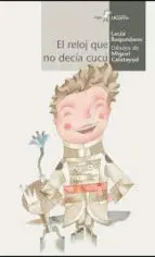 El Reloj que no Decía Cucú