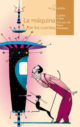 Máquina de los Cuentos, la