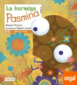 Hormiga Pasmina, la