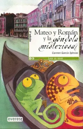 Mateo y Román y la Góndola Misteriosa
