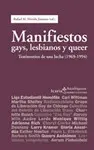 Manifiestos Gays, Lesbianos y Queer