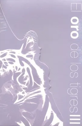 Oro de los Tigres Iii, el