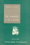 Ciudad y el Viento, la