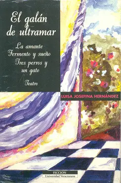 Galán de Ultramar y Otras Piezas, el