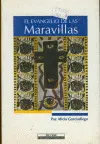 Evangelio de las Maravillas, el
