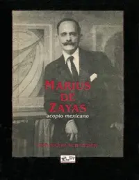 Marius de Zayas: Acopio Mexicano