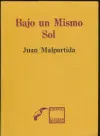 Bajo un Mismo Sol