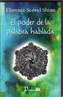 Poder de la Palabra Hablada, el