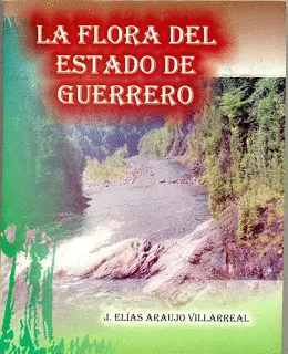 FLORA DEL ESTADO DE GUERRERO, LA