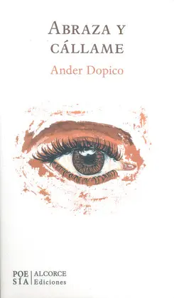 Abraza y Cállame
