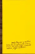 Libreta Amarilla Frida Kahlo. Más Locura y Misterio