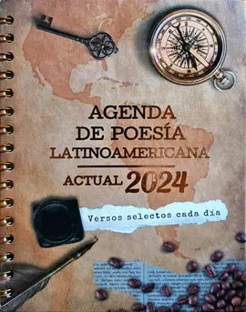 LIBRO AGENDA DE POESÍA LATINOAMERICANA ACTUAL 2024 LIBRO AGENDA DE POESÍA LATINOAMERICANA ACTUAL 2024
