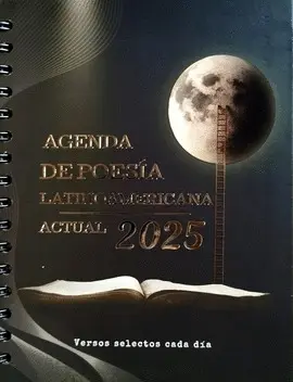 AGENDA DE POESÍA LATINOAMERICANA 2025 AGENDA DE POESÍA LATINOAMERICANA 2025