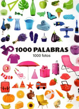 1000 Palabras, 1000 Fotos