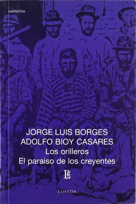 Orilleros, los / el Paraíso de los Creyentes