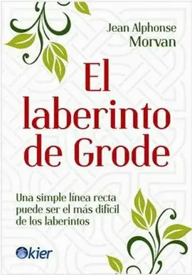Laberinto de Grode, el