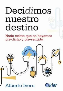 Decidimos nuestro Destino