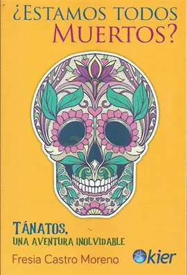 ¿Estamos Todos Muertos?