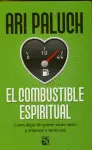 Combustible Espiritual, el