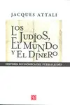 Judíos, el Mundo y el Dinero, los