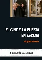 Cine y la Puesta en Escena, el