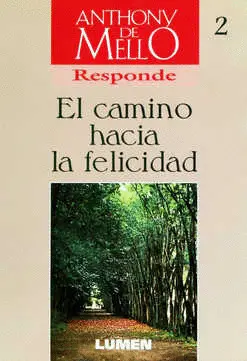 Camino Hacia la Felicidad, el