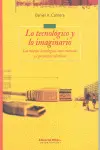 Lo Tecnologico y lo Imaginario