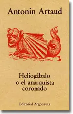 Heliogábalo o el Anarquista Coronado