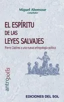 Espíritu de las Leyes Salvajes, el