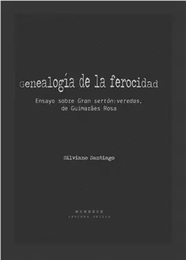 Geneaología de la Ferocidad
