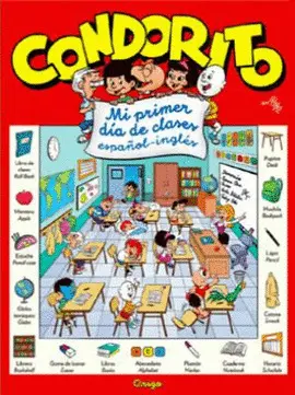 Condorito mi Primer Dia de Clases Español - Ingles