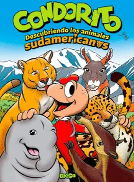 Condorito Descubriendo los Animales Sudamericanos