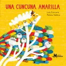 Una Cuncuna Amarilla