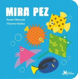 Mira Pez