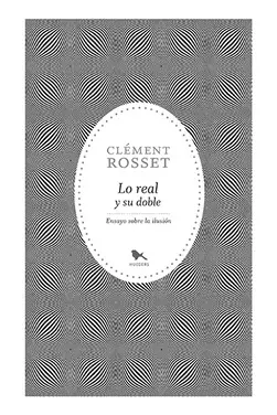 Lo Real y Su Doble