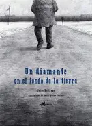 Un Diamante en el Fondo de la Tierra