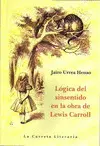 Lógica del Sinsentido en la Obra de Lewis Caroll