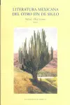 Literatura Mexicana del Otro Fin del Siglo