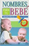 Nombres para tu Bebé