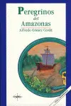 Peregrinos del Amazonas