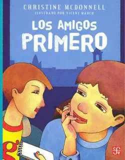 Amigos Primero, los