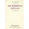 Momentos Criticos, los