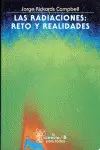 Radiaciones: Reto y Realidades, las