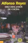 Diez Descansos de Cocina