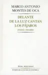 Delante de la Luz Cantan los Pájaros