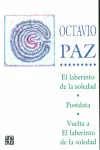 Laberinto de la Soledad, El/ Posdata / Vuelta a el Laberinto de la Soledad