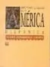 Historia de la Cultura en la America Hispanica